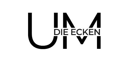 um die Ecken